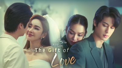 Review, Sinopsis Club Friday Theory of Love: The Gift of Love dan Daftar Pemainnya