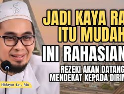 Rahasia Cepat “Kaya” Sejati: Bukan Harta, Tapi Hidup Berkah (Hayatan Thoyyibah)