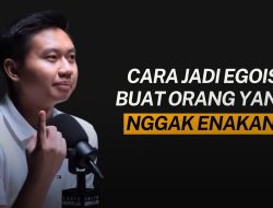 Seni Menjadi EGOIS untuk Sukses: Mengapa Kita Harus Mengosongkan Gelas Sebelum Menuang