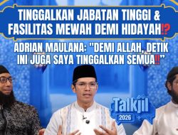 Adrian Maulana: Melepas Gaji “Sultan” dan Ketenaran demi Menjemput Ketenangan Jiwa